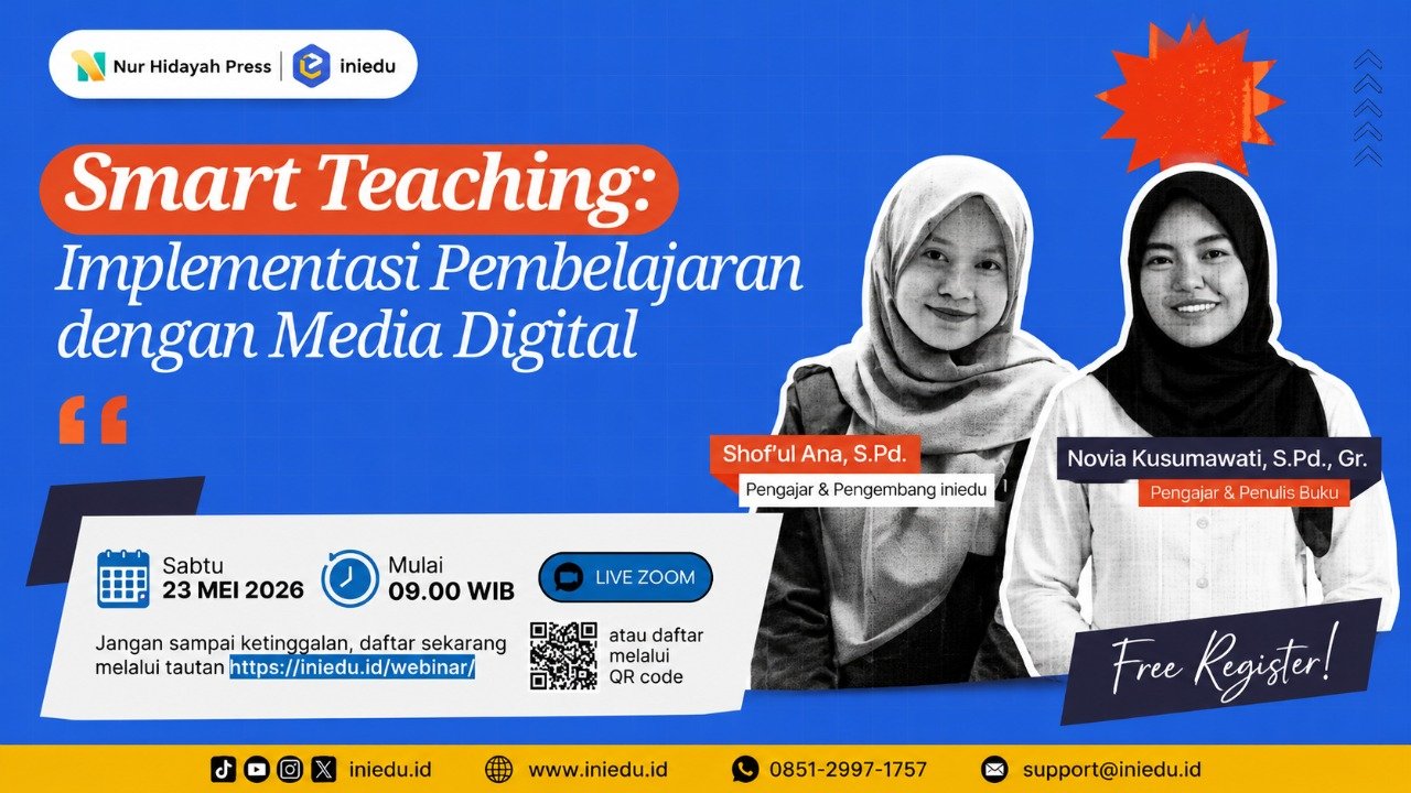 Iniedu Mengangkat Tema Smart Teaching pada Webinar Kelima