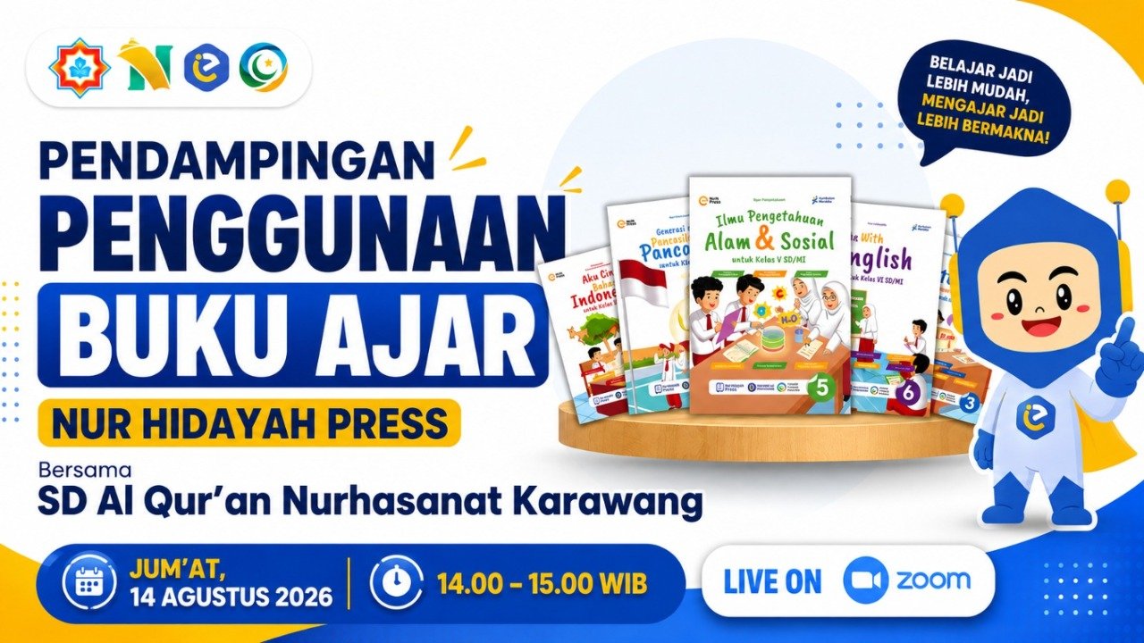 Pendampingan Khusus Penggunaan Buku Ajar Nur Hidayah Press dan LMS Iniedu Bersama SD Al-Qur’an Nurhasanat Karawang