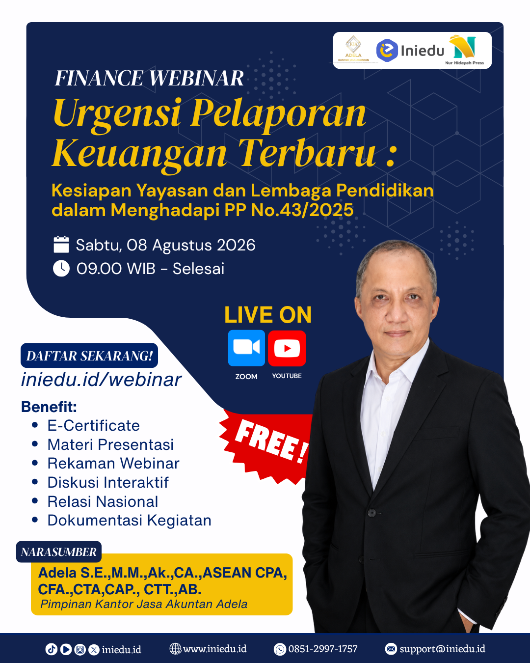 Flyer Urgensi Pelaporan Keuangan Terbaru: Kesiapan Yayasan dan Lembaga Pendidikan dalam Menghadapi PP No.43/2025